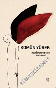 Komün Yürek -