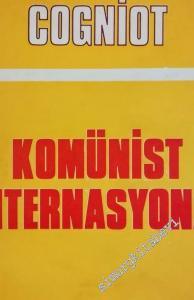 Komünist Enternasyonal (Tarih Özeti) -