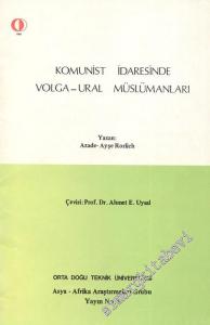Komunist İdaresinde Volga - Ural Müslümanları -