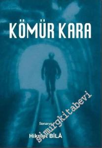 Kömür Kara -        2012