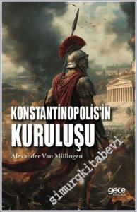 Konstantinopolis'in Kuruluşu -        2024