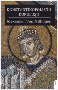 Konstantinopolis'in Kuruluşu -        2025