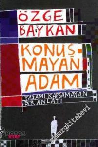 Konuşmayan Adam -