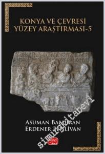 Konya ve Çevresi Yüzey Araştırması 5 -        2025