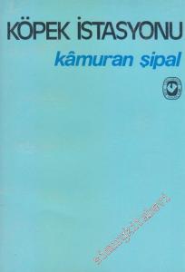 Köpek İstasyonu -        1988