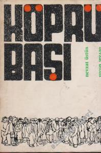 Köprü Başı İMZALI -        1968
