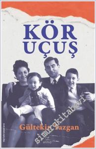 Kör Uçuş -        2024