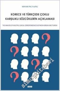 Korece ve Türkçede Çoklu Karşılıklı Sözcüklerin Açıklaması -        2025