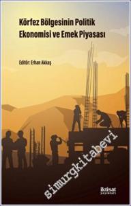 Körfez Bölgesinin Politik Ekonomisi ve Emek Piyasası -        2022