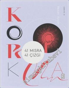 Korkma - 41 Dize 41 Yorum -        2023