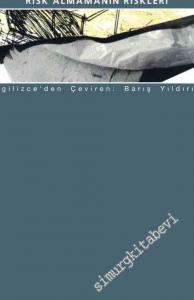 Korku Kültürü: Risk Almamanın Riskleri -