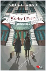 Körler Ülkesi : Pera Günlükleri 1 -        2023