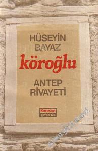 Köroğlu Antep Rivayeti -        1981