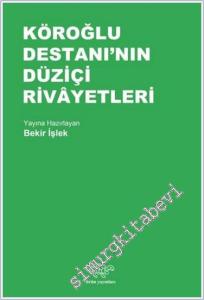 Köroğlu Destanı'nın Düziçi Rivayetleri -   Cilt: 34    Haziran 2024