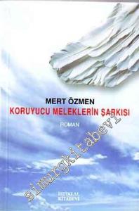 Koruyucu Meleklerin Şarkısı -