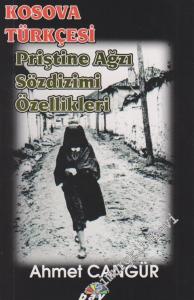 Kosova Türkçesi: Priştine Ağzı Sözdizimi Özellikleri -