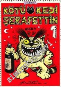 Kötü Kedi Şerafettin 1 -        2002