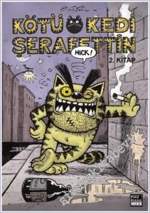 Kötü Kedi Şerafettin - 2. Kitap -        2025