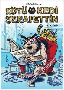 Kötü Kedi Şerafettin - 3. Kitap -        2022