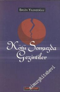 Kötü Sonsuzda Gezintiler -        2000