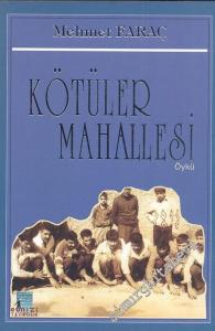 Kötüler Mahallesi -        2002