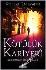 Kötülük Kariyeri : Bir Cormoran Strike Romanı 3 -
