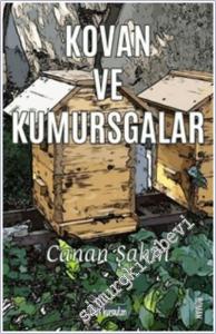 Kovan ve Kumursgalar -        2025