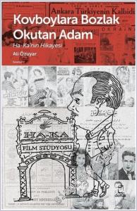 Kovboylara Bozlak Okutan Adam : Ha-ka'nın Hikayesi -        2021