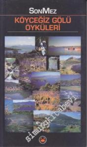 Köyceğiz Gölü Öyküleri: Zeus ile Leto'nun Aşkı - Saklı Cennet: Tanrıçalar Dağı Ölemez  -