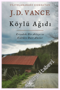 Köylü Ağıdı - Krizdeki Bir Aileye ve Kültüre Dair Anılar -         2026