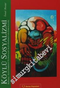 Köylü Sosyalizmi: Kızılbaş - Alevi Hareketi ve Sosyalist Alevi Hareketi'nin Zorunluluğu -