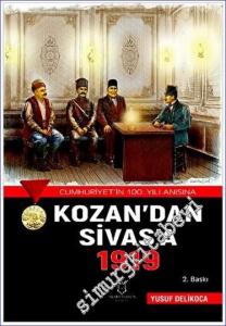 Kozan'dan Sivas'a 1919 -        2023
