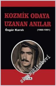 Kozmik Odaya Uzanan Anılar 1960-1991 -        2025