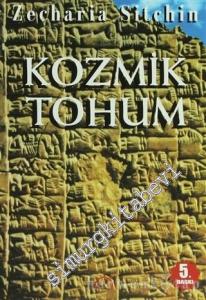 Kozmik Tohum: Modern Bilim, Kadim Bilgiye Yetişiyor mu? -        2013