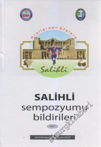 Krallardan Efelere Salihli Sempozyumu Bildirileri: Tarih, Dil ve Edebiyat 3 Cilt TAKIM CİLTLİ -        2013