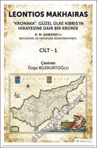 Kronaka: Güzel Ülke Kıbrıs'ın Hikayesine Dair Bir Kronik - Cilt 1 -        2022