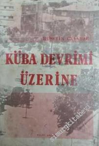 Küba Devrimi Üzerine -