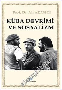 Küba Devrimi ve Sosyalizm -        2023