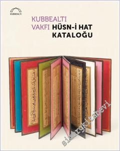 Kubbealtı Vakfı Hüsn-i Hat Kataloğu -        2024