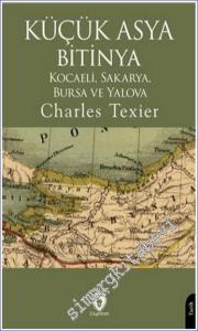Küçük Asya Bitinya Kocaeli Sakarya Bursa Ve Yalova -        2024