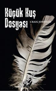 Küçük Kuş Dosyası -