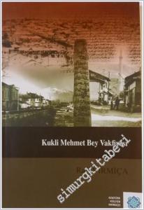Kukli Mehmet Bey Vakfiyesi -        2010