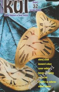 Kül - Güncel Edebiyat ve Sanat Seçkisi - Sayı: 32      Ocak