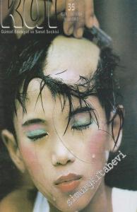 Kül - Güncel Edebiyat ve Sanat Seçkisi - Sayı: 35      Nisan