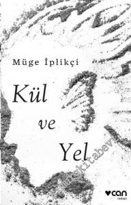 Kül ve Yel -        2017