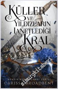 Küller ve Yıldızların Lanetlediği Kral CİLTLİ -        2025