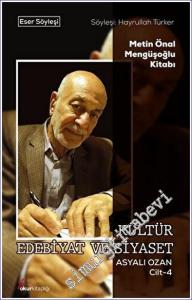 Kültür Edebiyat ve Siyaset Asyalı Ozan Cilt-4 -        2023