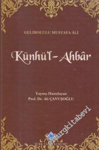 Künhü'l-Ahbar Dördüncü Rükn Osmanlı Tarihi Cilt : 2 - İndeks -        2019