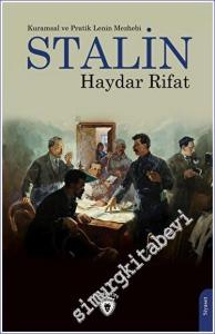 Kuramsal ve Pratik Lenin Mezhebi Stalin -        2023