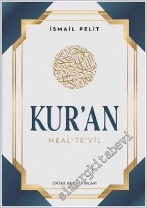 Kuran-ı Kerim Meal Tevil -        2025